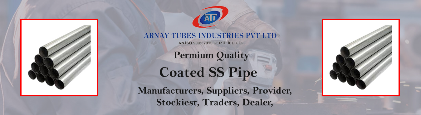 Coated SS Pipe