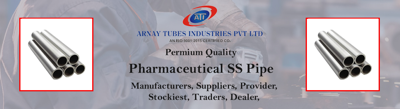 Pharmaceutical SS Pipe